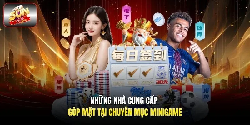 Những nhà cung cấp góp mặt tại chuyên mục minigame
